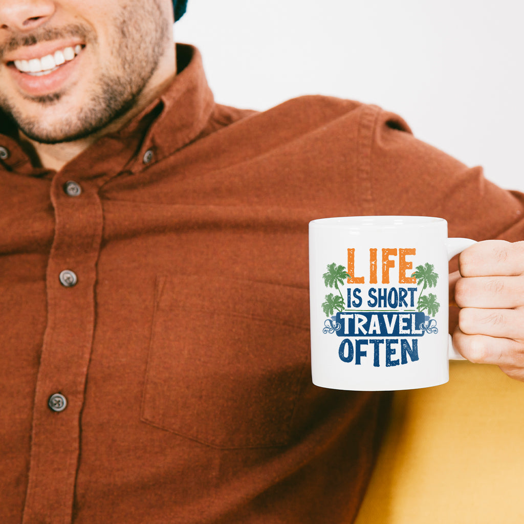 Life is Short Mug