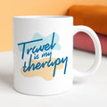 Travel is Therapy Mug